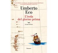 L'isola del giorno prima. Ediz. illustrata - Eco Umberto