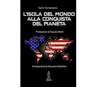 «L'isola del mondo» alla conquista del pianeta
