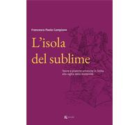 L'isola del sublime. Teorie e pratiche artistiche in Sicilia alla vigilia della