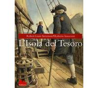 L'isola del tesoro. Ediz. illustrata