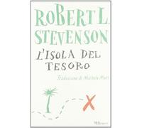 L'isola del tesoro – Ediz. integrale – Italiano
