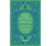 R.L. Stevenson – L'isola del tesoro – Lo strano caso del Dr. Jekyll e del Sig. Hyde – Rilegato