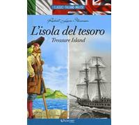 L'isola del tesoro-Treasure island. I classici italiano-inglese