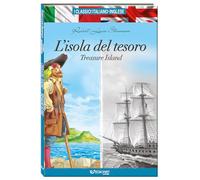 L'isola del tesoro-Treasure island. I classici italiano-inglese. Ediz. bilingue