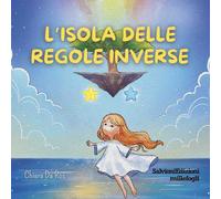 L'isola delle regole inverse - [Salvioni]