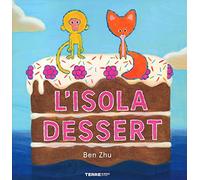 L'isola dessert. Ediz. a colori