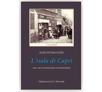 L'isola di Capri. Ediz. illustrata