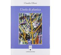 L'isola di plastica. Con espansione online