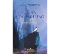 L'isola di Talamhbèag. Le cinguettanti (Vol. 2)