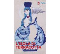 L'isola di terracotta. Ediz. ampliata
