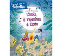 L'isola di Valentina e Tazio