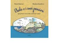L'Isola e i suoi pensieri. Ogni pensiero non scritto si perde per sempre. Ediz. illustrata