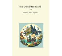 L'isola incantata (Libri classici)