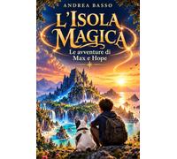 L'isola Magica: Le Avventure di Max e Hope