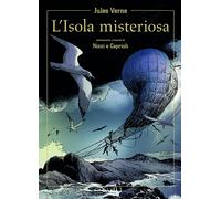 L'Isola misteriosa. Adattamento a fumetti di Nizzi e Caprioli - Verne Jule...