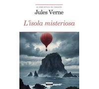 L'isola misteriosa. Ediz. integrale. Con Segnalibro
