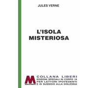 L'isola misteriosa. [Ediz. per ipovedenti] - [Marcovalerio]