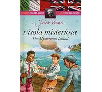 L'isola misteriosa-The mysterious island. Ediz. bilingue
