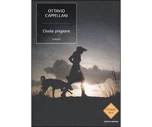 L'isola prigione - [Arnoldo Mondadori Editore]