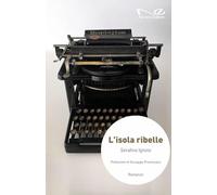 L'isola ribelle - NUOVO