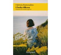 L'isola riflessa [Paperback] [Apr 04, 2025] Ramondino, Fabrizia and Lipperini, L