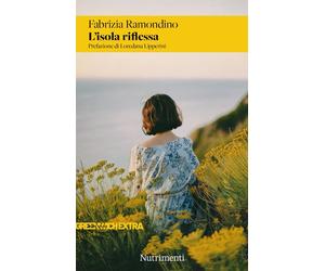 L'isola riflessa [Paperback] [Apr 04, 2025] Ramondino, Fabrizia and Lipperini, L