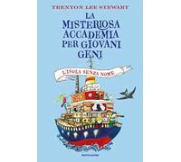 L'isola senza nome. La misteriosa accademia per giovani geni