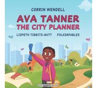 Lispeth Tibbits-Nutt Corrin Wendell Ava Tanner The City Planner (Tascabile)