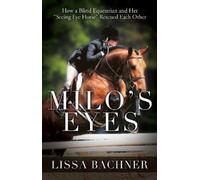 Lissa Bachner Milo's Eyes (Tascabile)