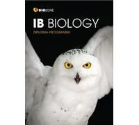 Lissa Bainbridge-Smith Kent Pryor Sarah Gaze IB Biology (Tascabile)