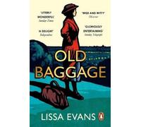 Lissa Evans Old Baggage (Tascabile)