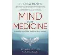 Lissa Rankin Mind Over Medicine (Tascabile)