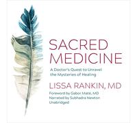 Lissa Rankin Sacred Medicine (CD)