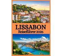 LISSABON REISEFÜHRER 2026