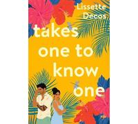 Lissette Decos Takes One to Know One (Tascabile)