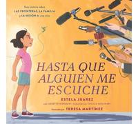 Lissette Norman Hasta Que Alguien Me Escuche / Until Someone (Copertina rigida)