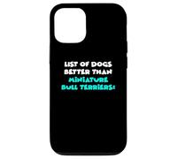 List Of Dogs Better Than Miniature Bull Terriers Custodia per iPhone 12/12 Pro