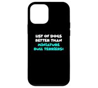 List Of Dogs Better Than Miniature Bull Terriers Custodia per iPhone 12 mini