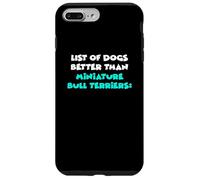 List Of Dogs Better Than Miniature Bull Terriers Custodia per iPhone 7 Plus/8 Plus