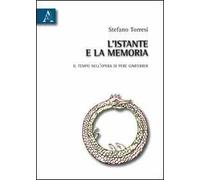 L'istante e la memoria. Il tempo nell'opera di Pere Gimferrer