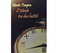 L'istante tra due battiti