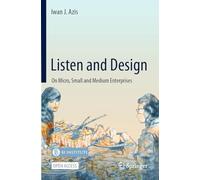 Listen and Design: On Micro, Small and Medium Enterprises