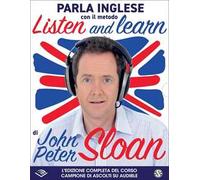 Listen and learn con John Peter Sloan. Audiolibro. CD Audio formato MP3. Con Libro in brossura
