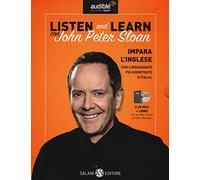 Listen and learn con John Peter Sloan. Audiolibro. CD Audio formato MP3. Con Libro in brossura