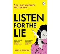 Listen for the Lie: The Richard & Judy Book Club pick and New York Times bestselling crime thriller