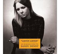 Listen Listen by Sandy Denny (2000-04-04)