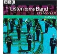 Listen to the Band: On Parade