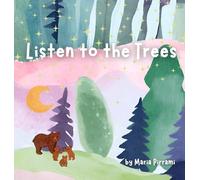 Listen to the Trees
