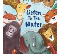 Listen To The Water