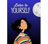 Listen to Yourself - Journal Notebook | FOR WRITING | A5 size | 120 pages